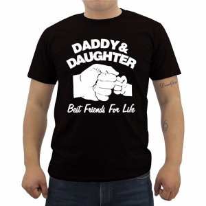 Daddy And Daughter Best Friends For Life Fathers Day Dad Gift Funny Printed T Shirt Casual Male  Short Sleeve T-Shirts Tee