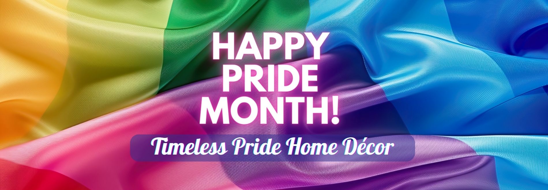 Timeless Pride Home Décor