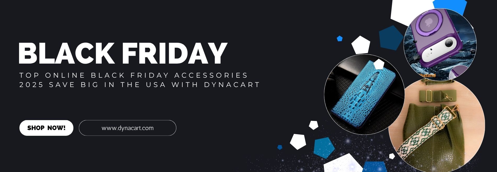 Top Online Black Friday Accessories 2025 Save Big in the USA with dynacart 